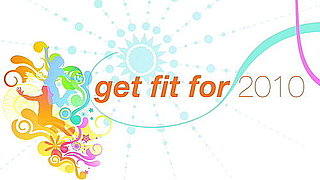 Get Fit for 2010 EP3