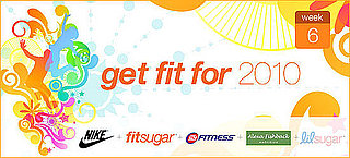 Get Fit For 2010: Challenge 6, Progress Report
