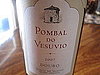 Review of 2007 Pombal do Vesuvio
