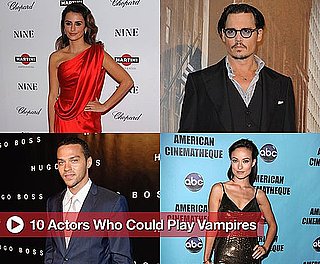10 Actors Who Could Play Vampires