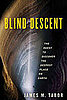 Review of Blind Descent by James Tabor