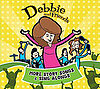Kids Songs on Debbie and Friends More Story Songs & Sing Alongs