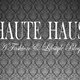 Haute Haus's picture