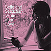 New Music Releases For October 12 Include Belle and Sebastian and Sufjan Stevens