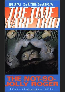 The Time Warp Trio The Time Warp Trio