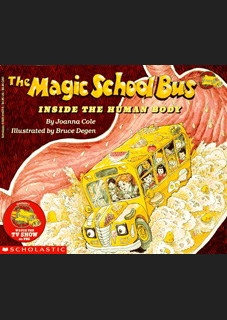 The Magic School Bus Inside the Human Body The Magic School Bus Inside the Human Body