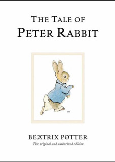 The Tale of Peter Rabbit The Tale of Peter Rabbit
