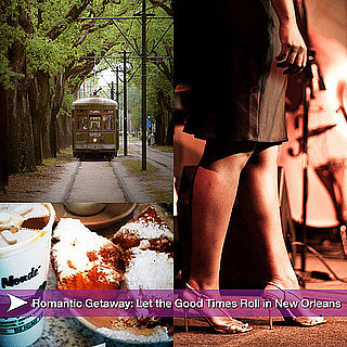 New Orleans Romantic Getaway