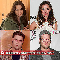 Freaks and Geeks: Then and Now Freaks and Geeks: Then and Now