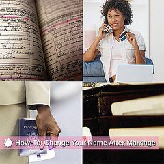 How to Change Names After Marriage How to Change Names After Marriage