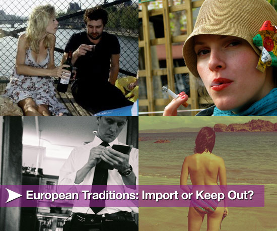 European Traditions: Import or Keep Out? European Traditions: Import or Keep Out?