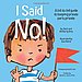 I Said No! A Kid-to-Kid Guide to Keeping Your Private Parts Private ($10)