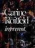 Carine Roitfeld: Irreverent Book Preview [Pictures]