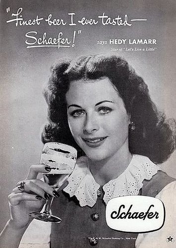 Actress Hedy Lamarr endorsed Schaefer beer, which was sure to get the attention of both men and women.
Actress Hedy Lamarr endorsed Schaefer beer, which was sure to get the attention of both men and women.