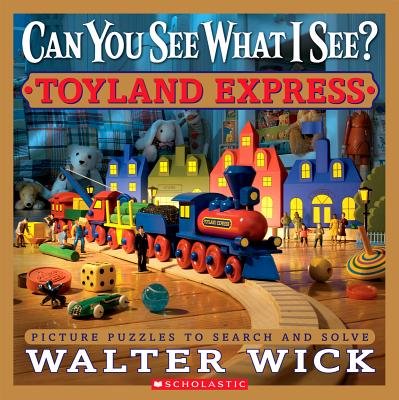Can You See What I See? Toyland Express Can You See What I See? Toyland Express
