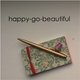 happy-go-beautiful