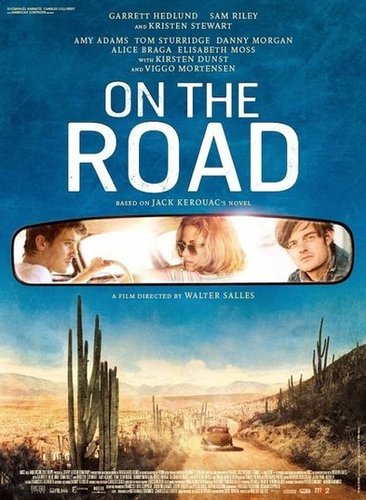 See Kristen Stewart, Garrett Hedlund, Sam Riley in the New On The Road Movie Poster