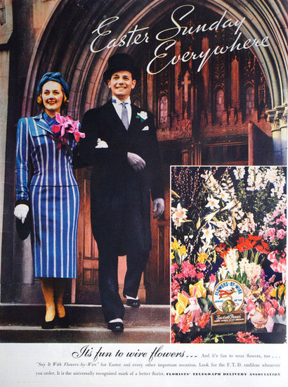 From these ads you'd think Easter is just another way for florists and chocolate companies to make a buck after Valentine's Day!
From these ads you'd think Easter is just another way for florists and chocolate companies to make a buck after Valentine's Day!