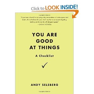 Amazon.com: You Are Good at Things: A Checklist (9780399537356): Andy Selsberg: Books