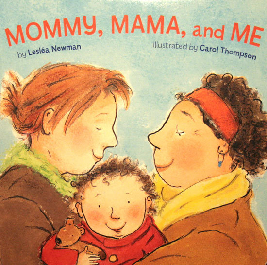 Read: Mommy, Mama, and Me ($8) Read: Mommy, Mama, and Me ($8)