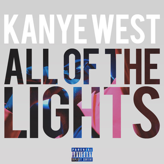"All of the Lights"