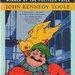 A Confederacy of Dunces