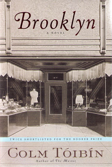 Brooklyn by Colm Tóibín Brooklyn by Colm Tóibín