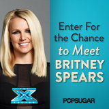 Enter For a Chance to Meet Britney Spears! Enter For a Chance to Meet Britney Spears!