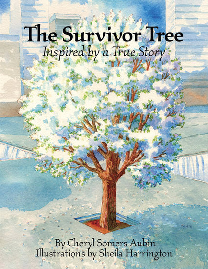 The Survivor Tree: Inspired by a True Story The Survivor Tree: Inspired by a True Story