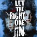 Let the Right One In