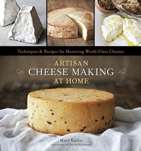 Guide to Making Artisanal Cheeses Guide to Making Artisanal Cheeses
