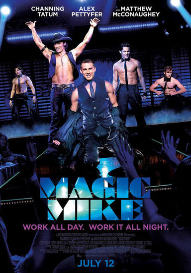 Magic Mike Movie Poster ($10)
Magic Mike Movie Poster ($10)