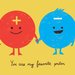 You Are My Favorite Proton