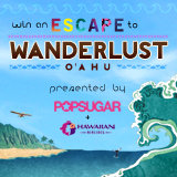 Enter For a Chance to Win a Trip to Wanderlust O'ahu! 