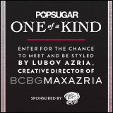Enter Now For a Chance to Be Styled by BCBGMAXAZRIA's Lubov Azria! Enter Now For a Chance to Be Styled by BCBGMAXAZRIA's Lubov Azria!