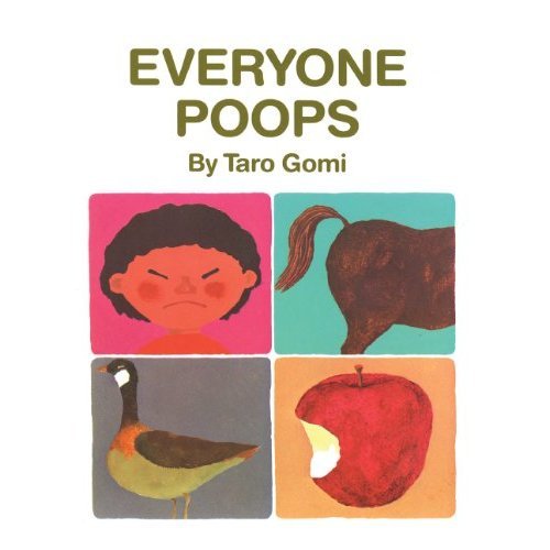 Everyone Poops Everyone Poops