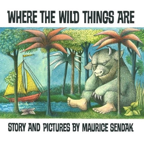 Where the Wild Things Are Where the Wild Things Are