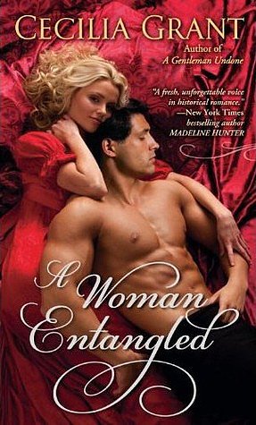 A Woman Entangled
Cecilia Grant's heroine in A Woman Entangled has no time for love. But if she wants to enter London's elite, she'll have to take on a disruptive and handsome gentleman.
A Woman Entangled
Cecilia Grant's heroine in A Woman Entangled has no time for love. But if she wants to enter London's elite, she'll have to take on a disruptive and handsome gentleman.
