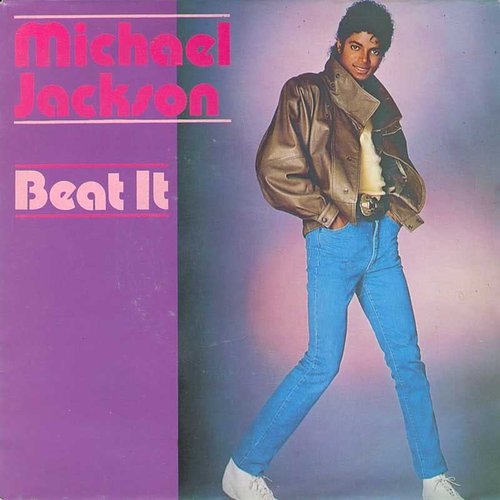 "Beat It" by Michael Jackson "Beat It" by Michael Jackson