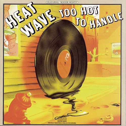 "Always and Forever" by Heatwave "Always and Forever" by Heatwave
