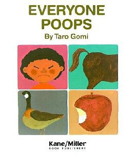 Everyone Poops Everyone Poops
