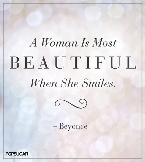 Beyonce, quote, beautiful, confidence, smile, smiling, woman, destiny's child, jay z, pregnant, saying, phrase, what makes you beautiful