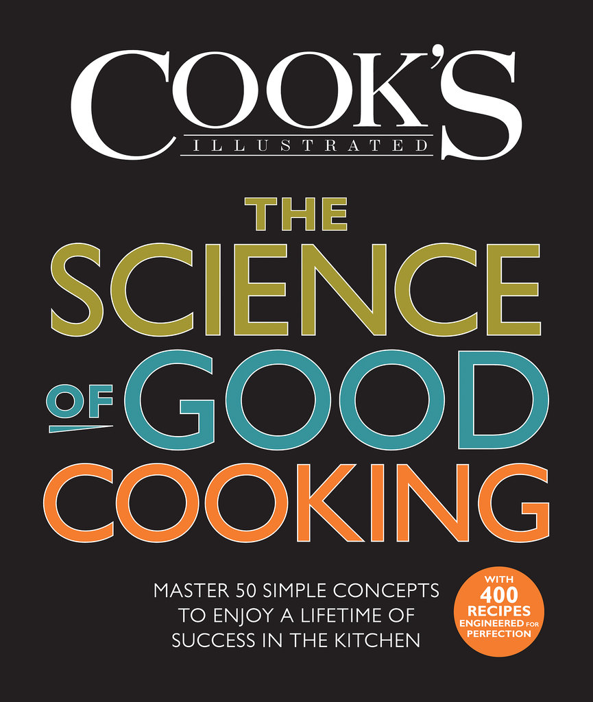 The Science of Good Cooking The Science of Good Cooking
