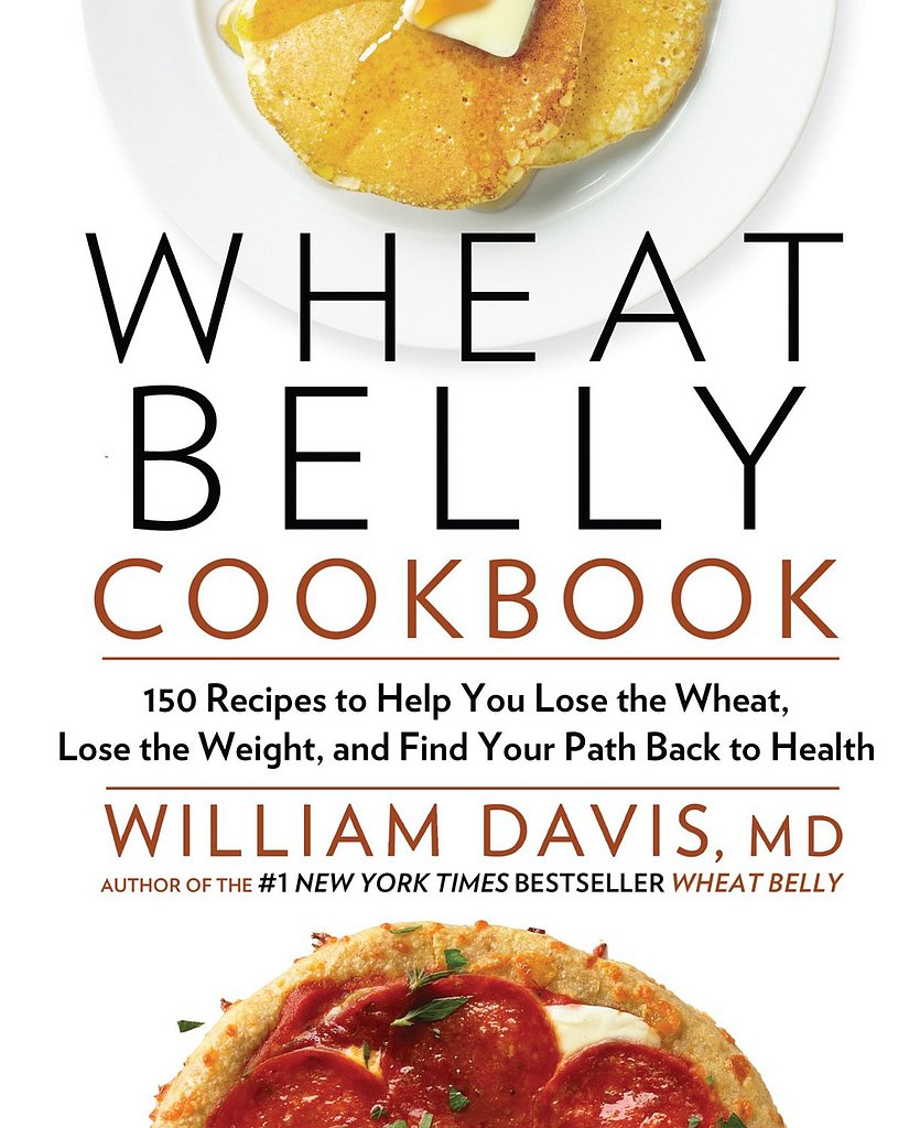 Wheat Belly Cookbook Wheat Belly Cookbook
