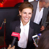 Julia Roberts Gets Racy With Us on the Red Carpet