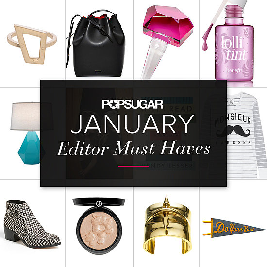 POPSUGAR Shout Out: January Must Haves! POPSUGAR Shout Out: January Must Haves!