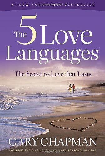 The Five Love Languages The Five Love Languages
