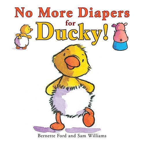 No More Diapers For Ducky! No More Diapers For Ducky!