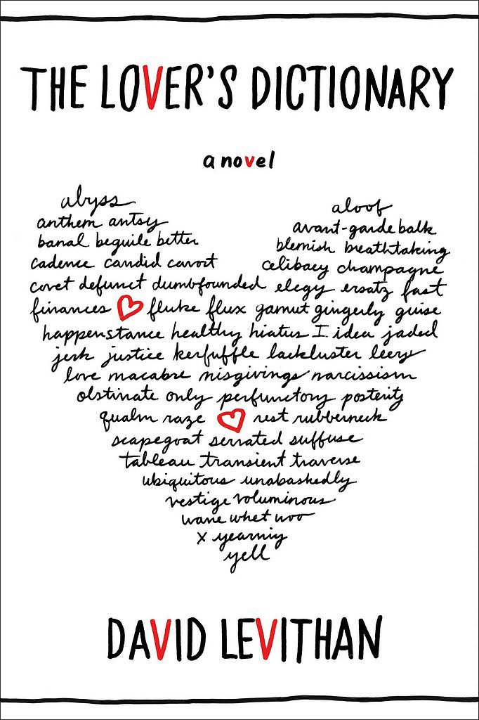 The Lover's Dictionary The Lover's Dictionary