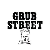 So, What Happened to Grub Street Yesterday? So, What Happened to Grub Street Yesterday?